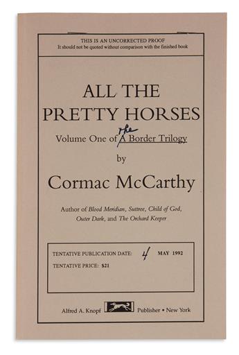 MCCARTHY, CORMAC. All the Pretty Horses.